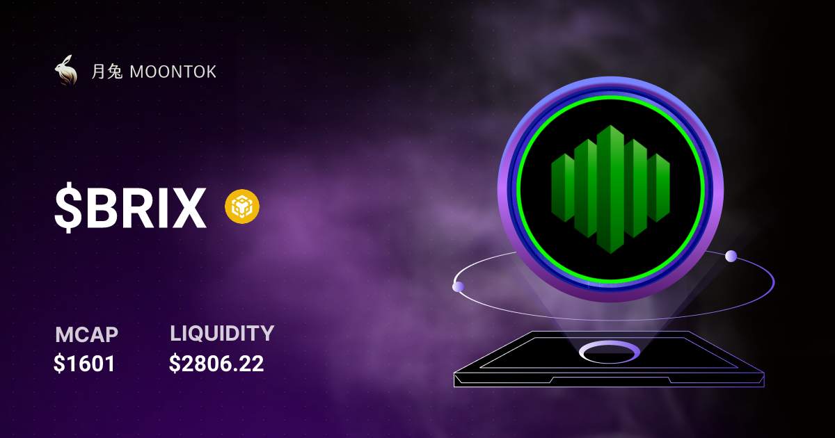 $BRIX | Moontok.io 月兔