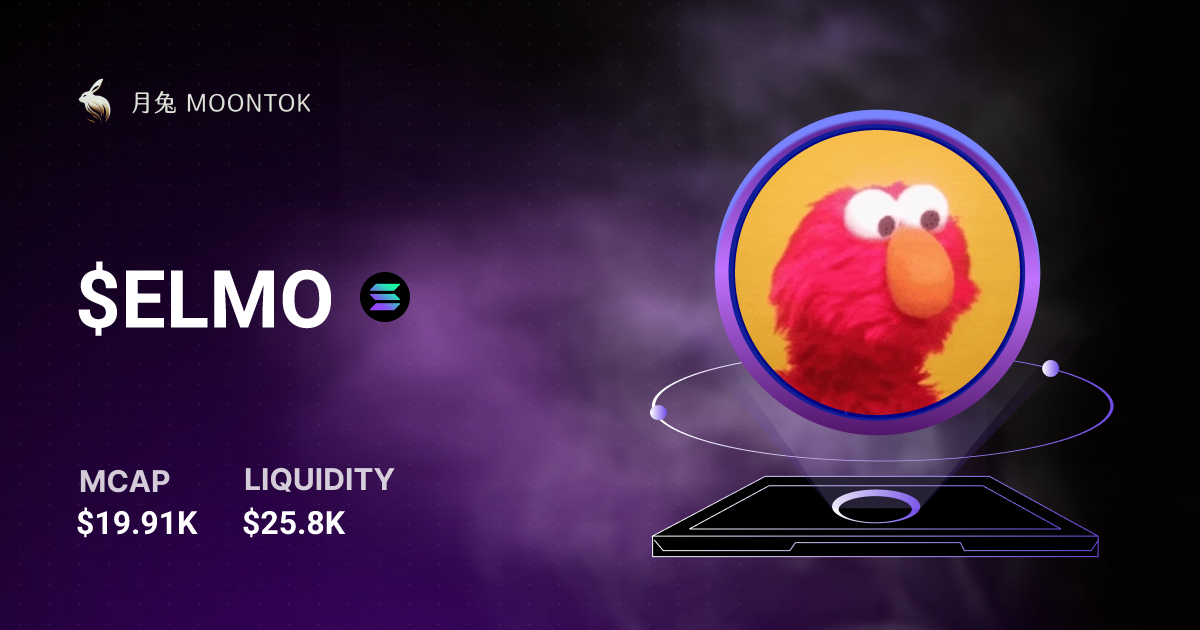 $ELMO $0.00001993 | Moontok.io 月兔