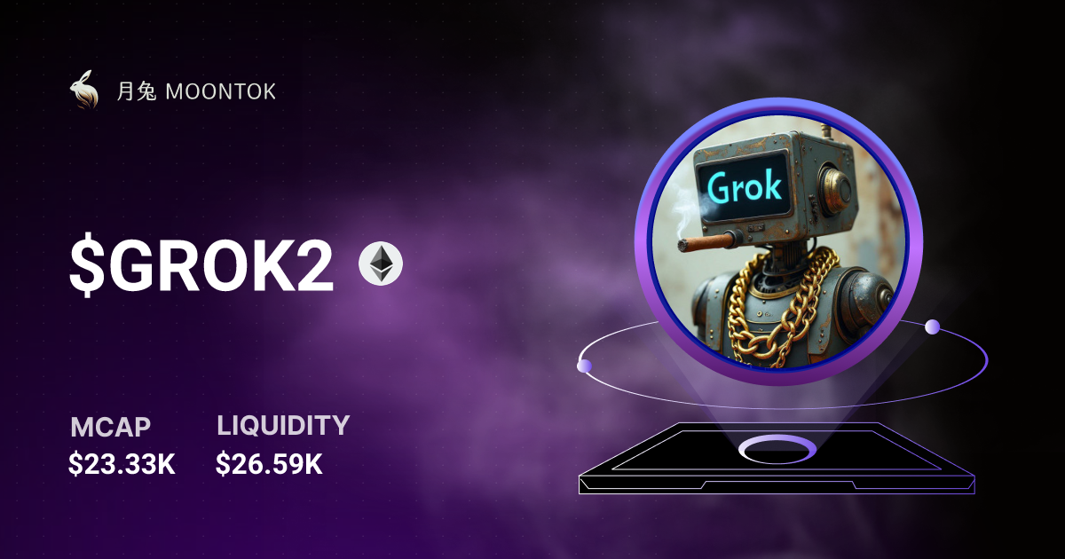 $GROK2 | Moontok.io 月兔