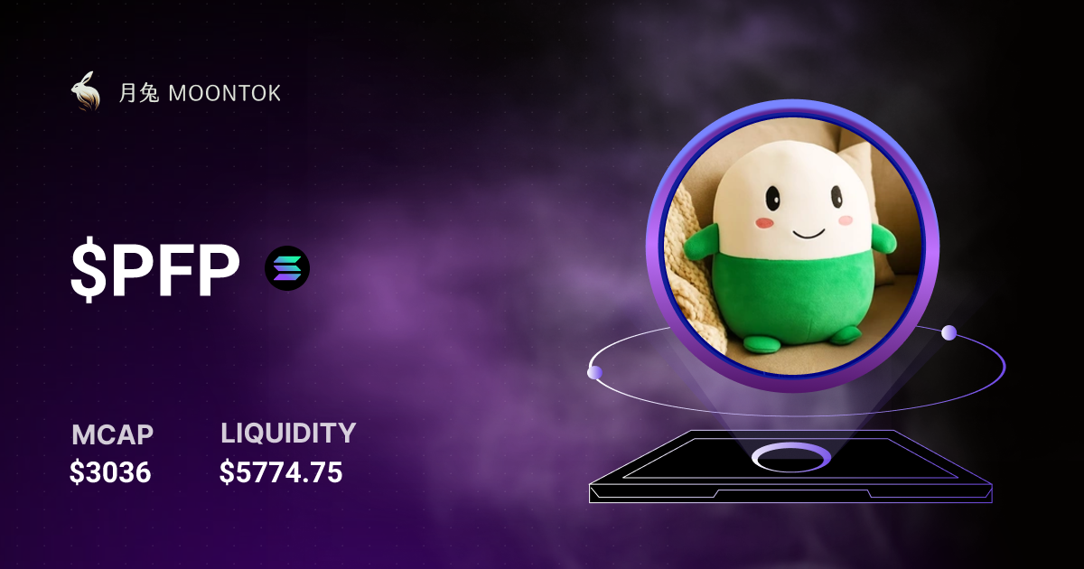 $PFP $0.000003042 | Moontok.io 月兔