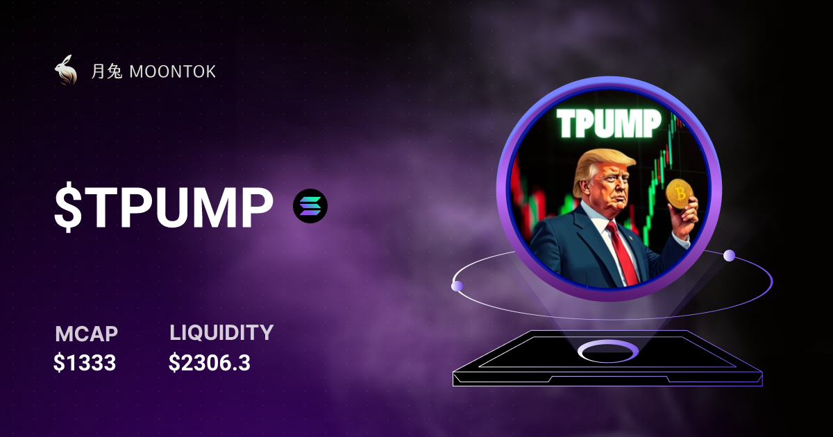 $TPUMP $0.000001334 | Moontok.io 月兔